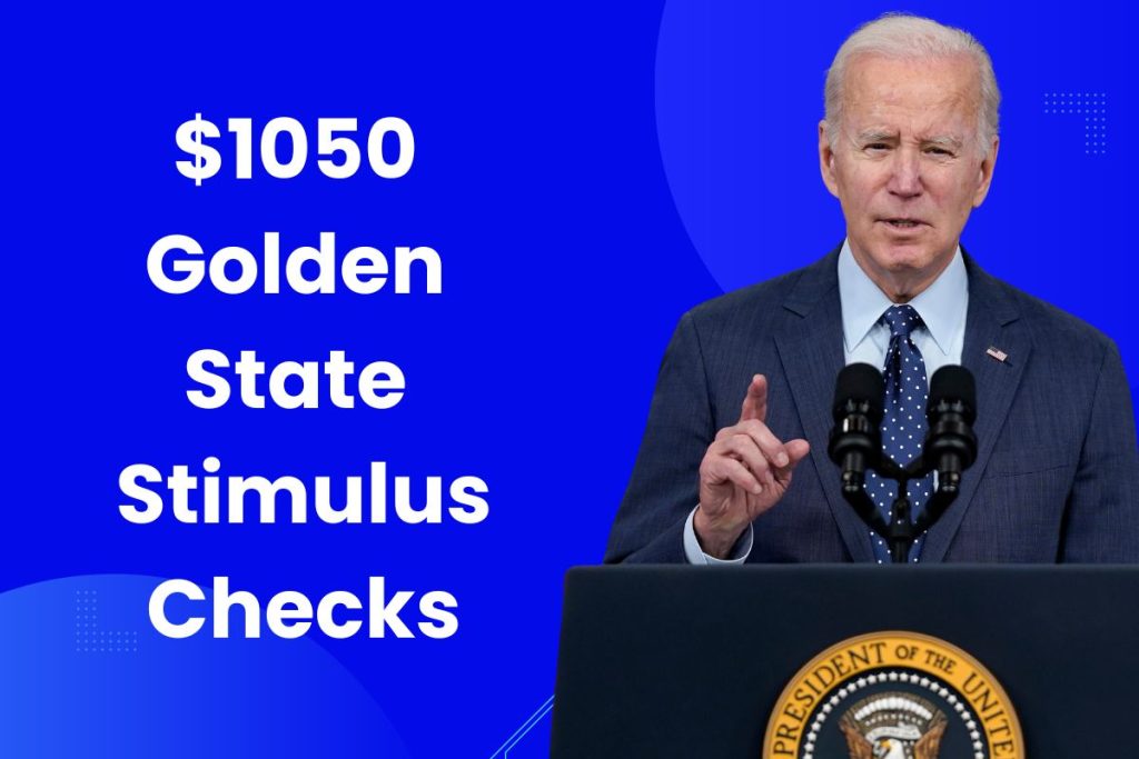 $1050 Golden State Stimulus Checks 2024 – Fact Check, Payment Dates & Eligibility