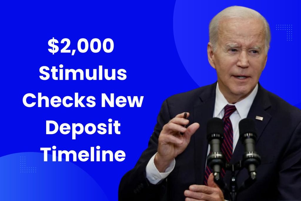 $2,000 Stimulus Checks New Deposit Timeline: Know Payment Schedule & Check Eligibility
