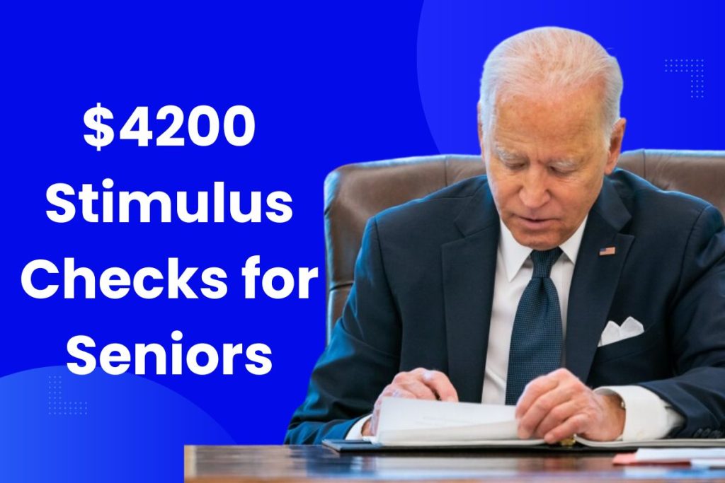 $4200 Stimulus Checks in April 2024 for Seniors - Fact Check, Deposit Dates & Eligibility