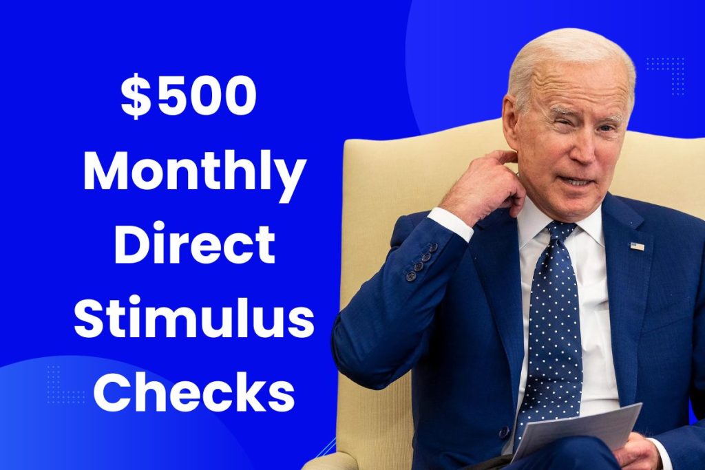 $500 Monthly Direct Stimulus Checks - Fact Check, Payment Dates & Eligibility