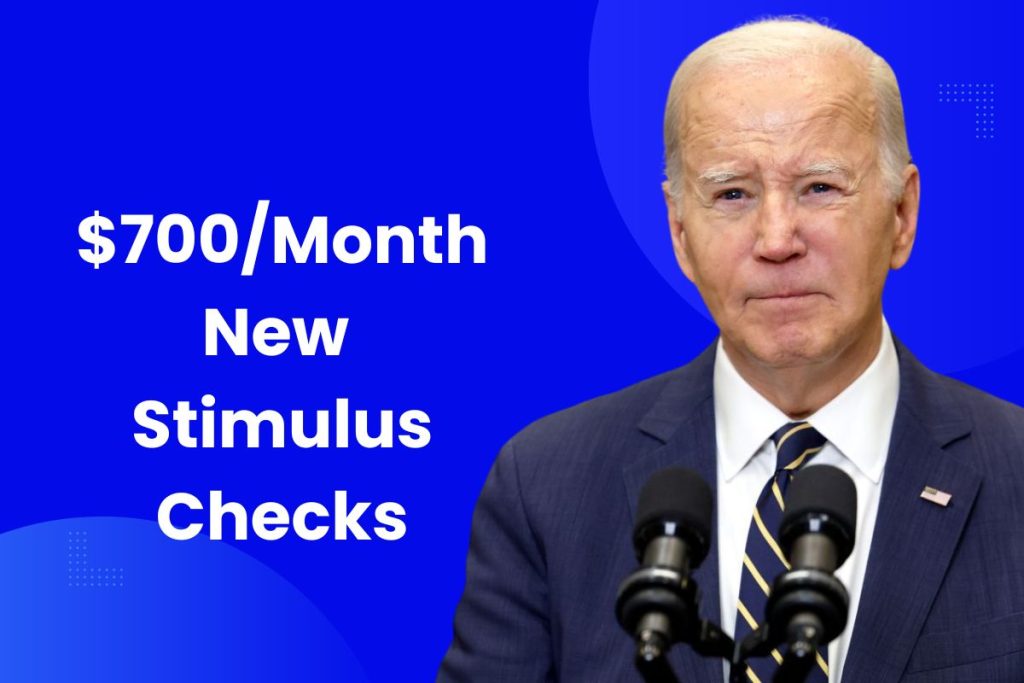 $700/Month New Stimulus Checks - How to Claim, Eligibility & Direct Payment Dates