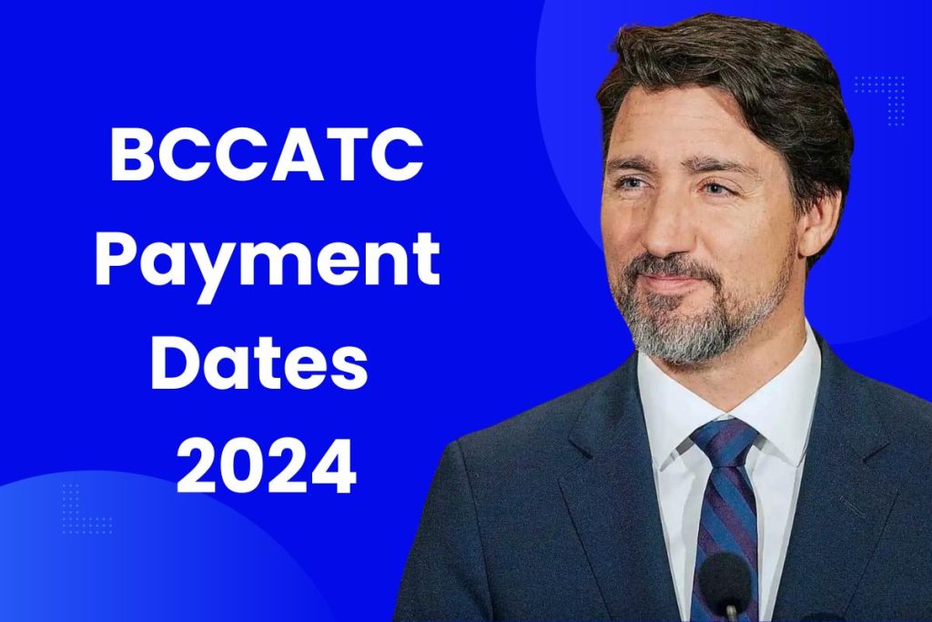 BCCATC Payment Dates 2024 - What is the Eligibility, Amount & Payment Dates