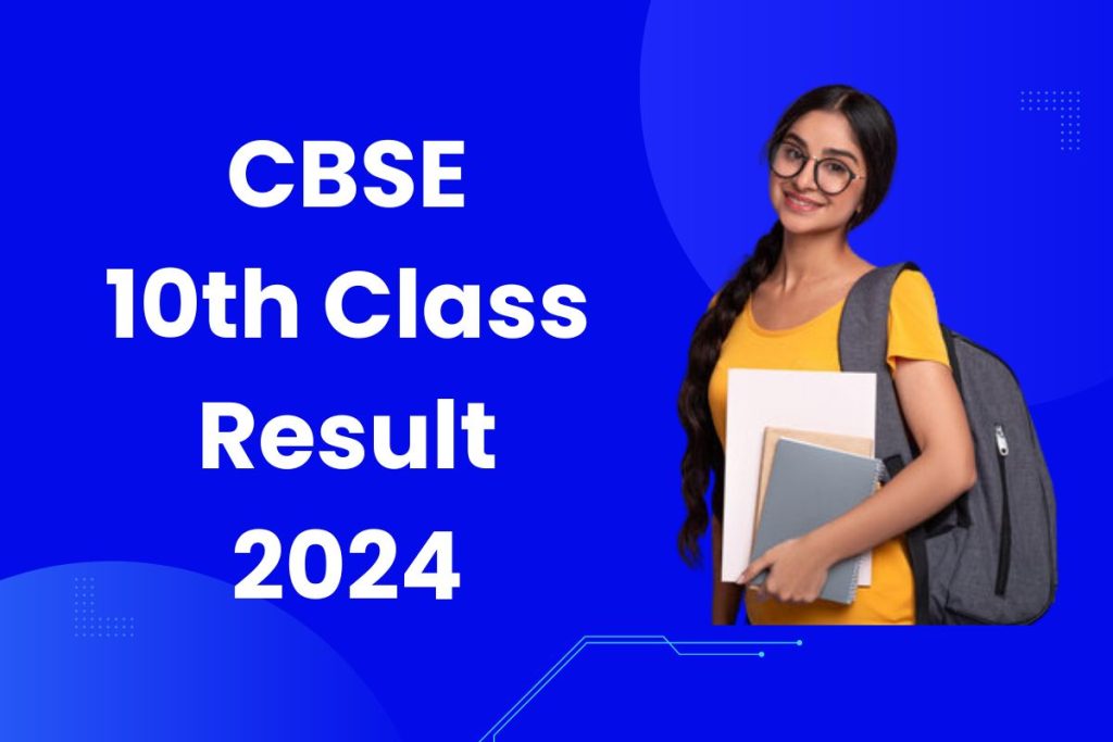 CBSE 10th Class Result 2024